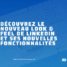 À quoi va ressembler le nouveau design de Linkedin ?