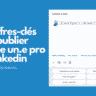 10 chiffres-clés pour publier sur Linkedin comme un.e pro (étude)