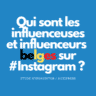 Qui sont les influenceuses et influenceurs Instagram en Belgique ?