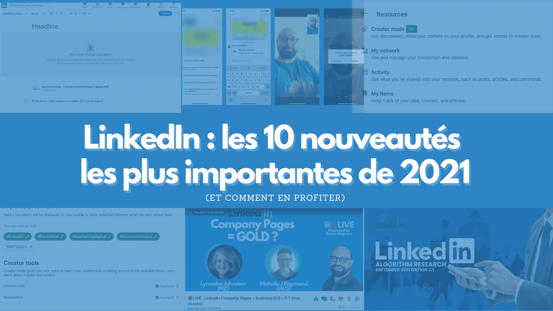 LinkedIn : les 10 nouveautés les plus importantes de 2021