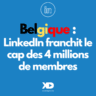 Belgique: LinkedIn franchit le cap des 4 Mio de membres