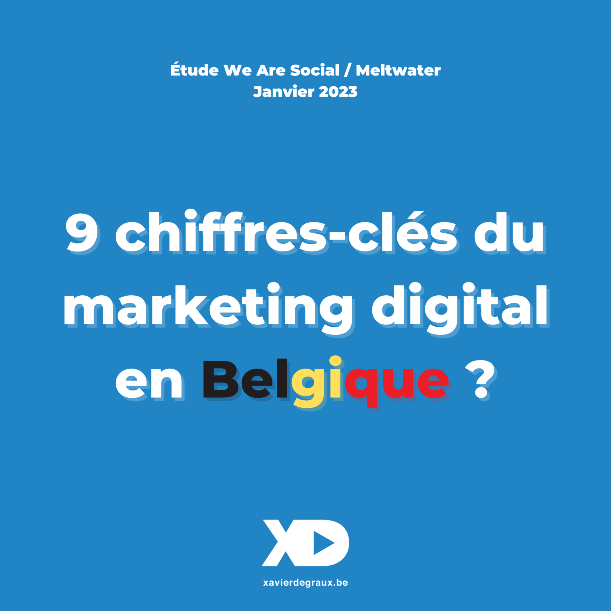 9 chiffres-clés du marketing digital en Belgique (étude 2023)