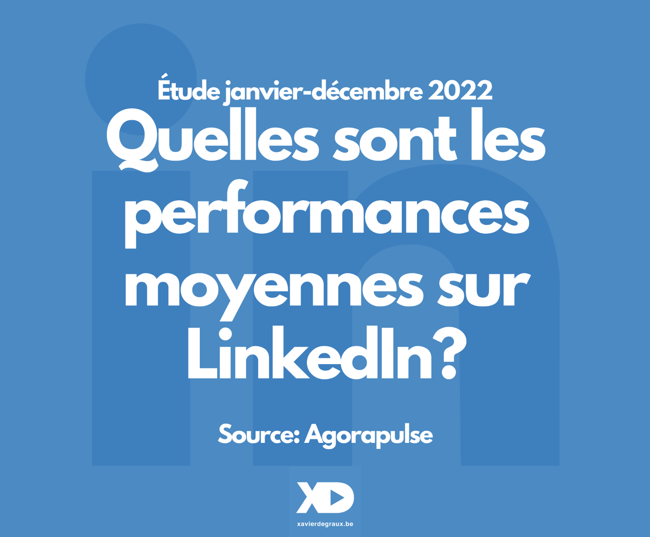 Quelles sont les performances moyennes sur LinkedIn ? (étude 2023)