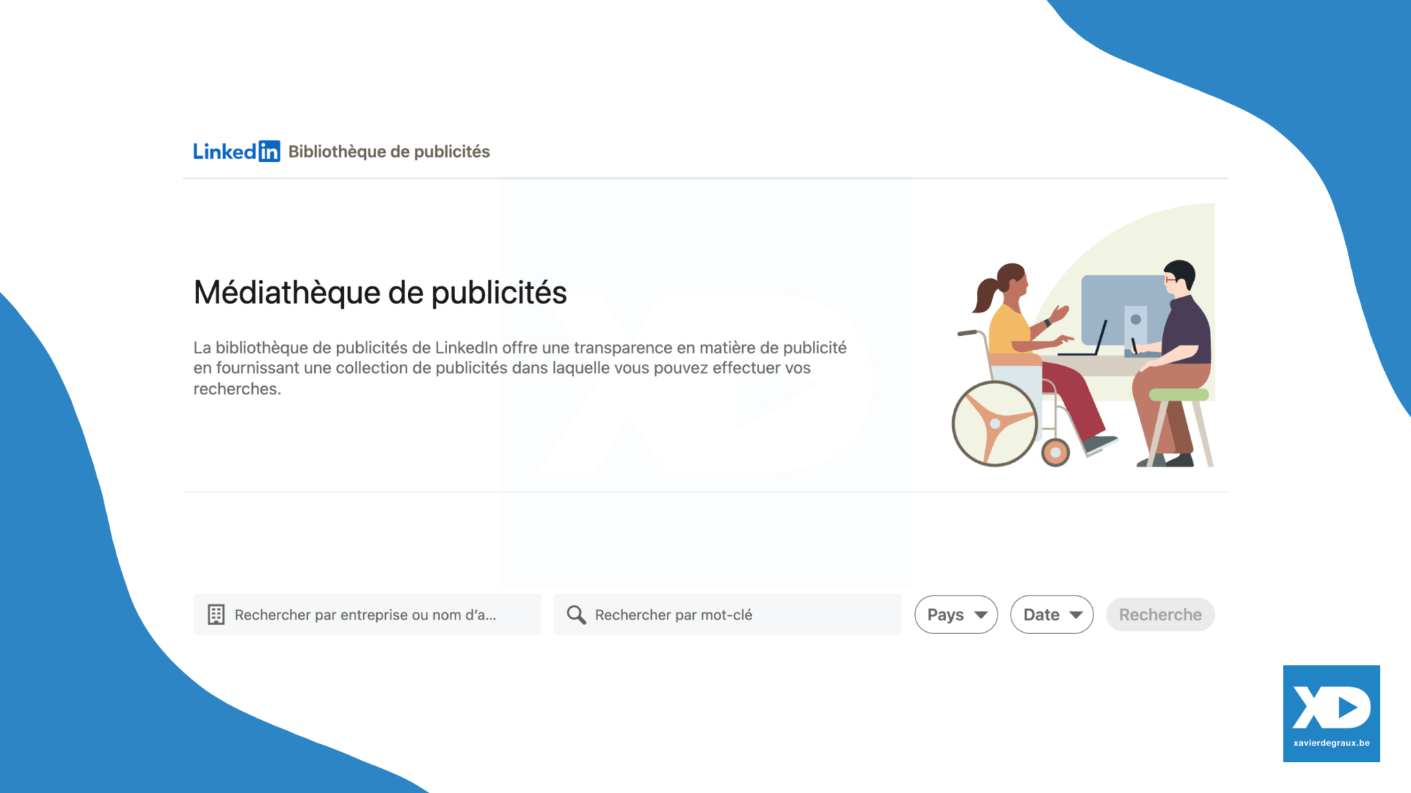 LinkedIn : tout savoir sur la bibliothèque de publicités