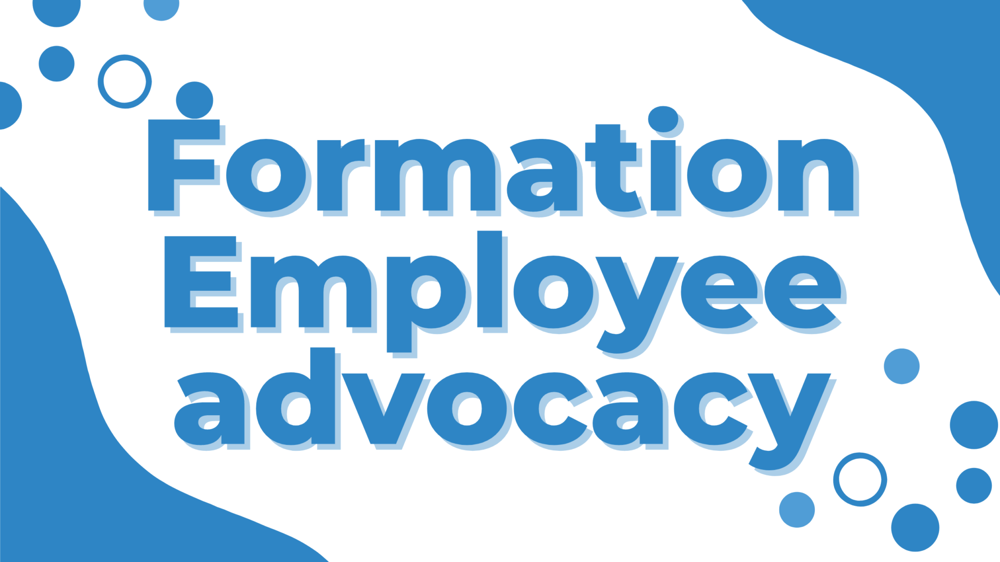 Formation Employee advocacy Degraux