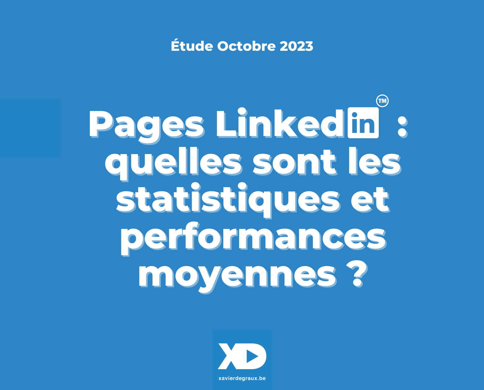 Pages LinkedIn: quelles sont les statistiques et performances moyennes? (étude 2023)