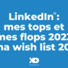 LinkedIn : mes tops et flops 2023 (+ ma wish list 2024)