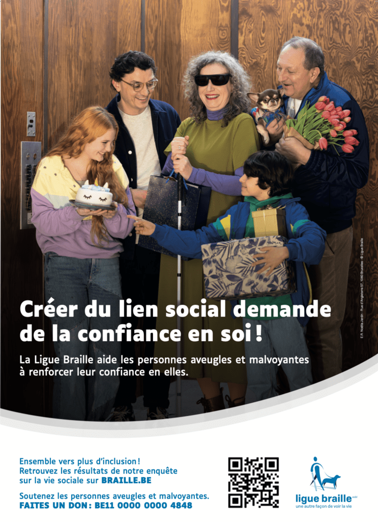 Visuel de la campagne 2024 de la Ligue Braille "Créer du lien social demande de la confiance en soi"