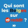 Qui sont les Belges sur Reddit ?