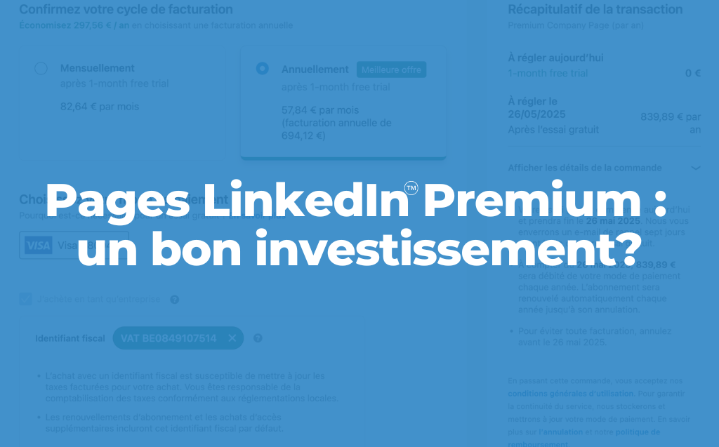 Pages LinkedIn Premium : un bon investissement ?