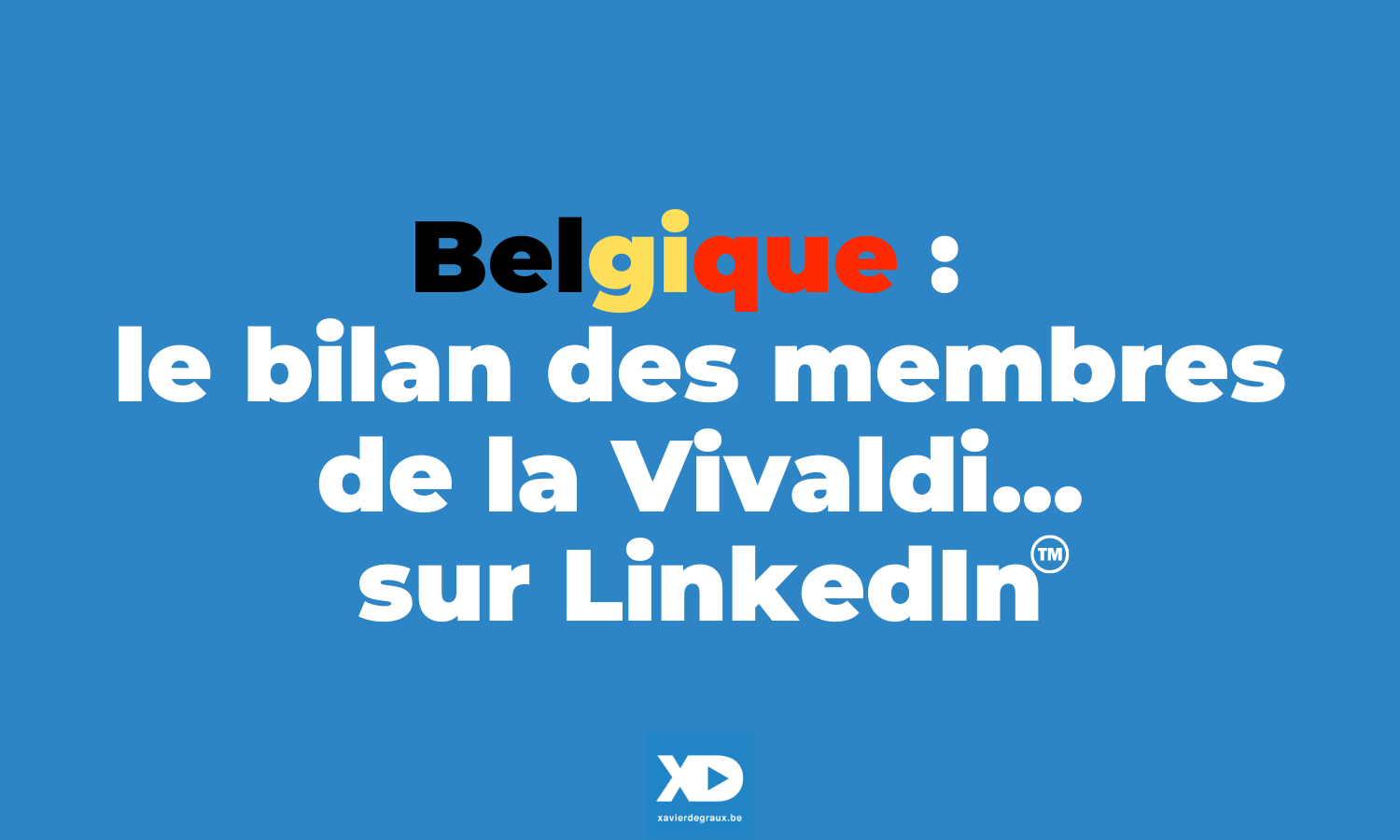 Parmi les membres du gouvernement De Croo, qui affiche le plus beau bilan… sur LinkedIn ? (étude)