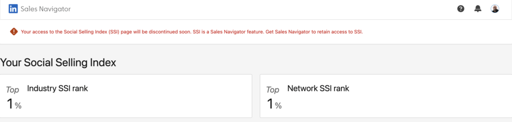 Bandeau de LinkedIn annonçant le retrait prochain de l'accès gratuit à la page du Social Selling Index (SSI)