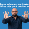 Employee advocacy sur LinkedIn: 10 chiffres clés pour décider et agir