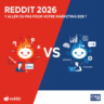 Marketing B2B : faut-il descendre dans l'arène Reddit en 2026 ?