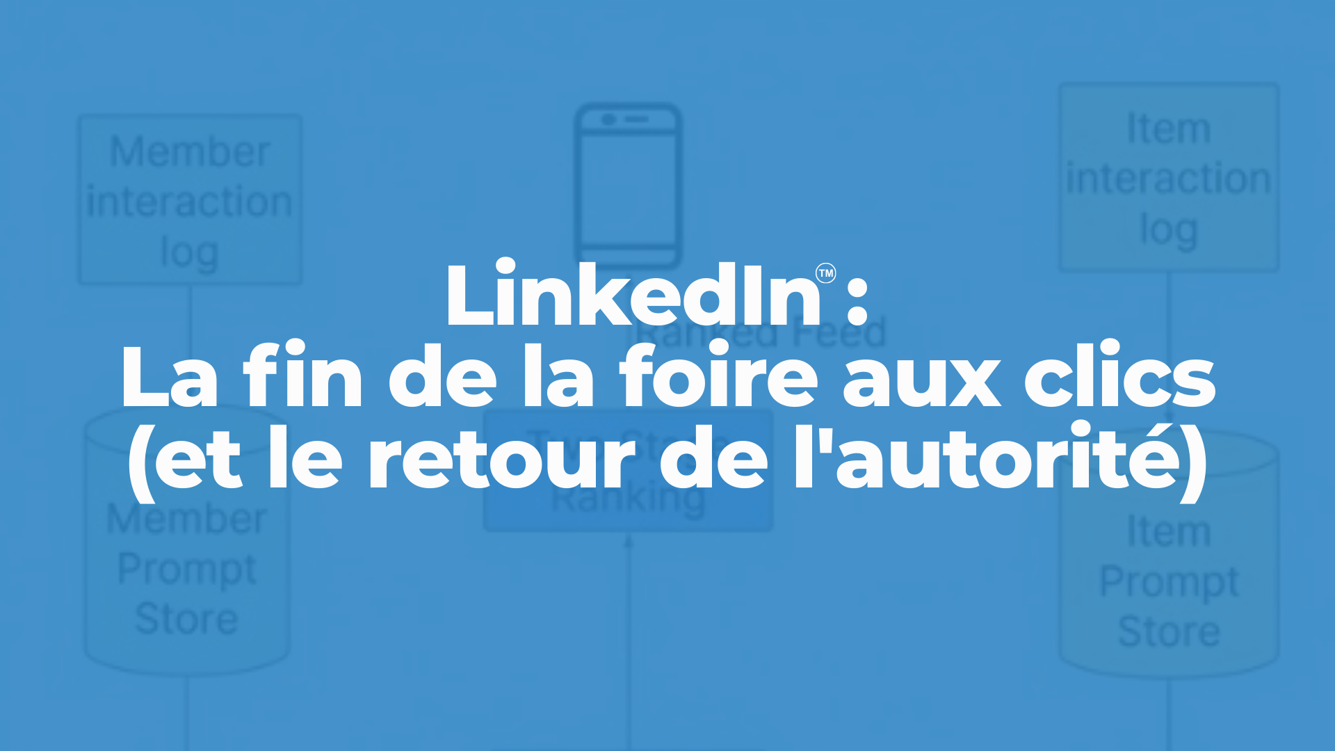 LinkedIn : La fin de la foire aux clics (et le retour de l&rsquo;autorité)