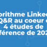 Algorithme LinkedIn : 15 questions-réponses au coeur des 4 études de référence de 2026 