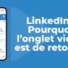Vidéos sur LinkedIn : pourquoi l'onglet immersif est-il de retour aujourd'hui (mai 2026) ?