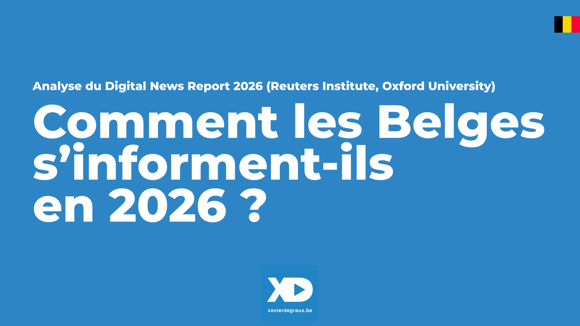Comment les Belges s’informent-iels en 2026 ? (étude)