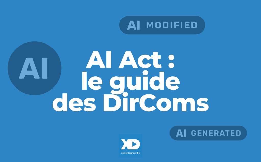 IA Act & DirComs : Le kit de conformité pas-à-pas pour être prêt dès cet été